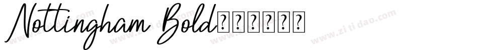 Nottingham Bold字体转换